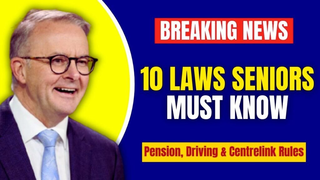 10 Australia Laws Every Senior